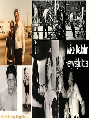 cover image of Mike DeJohn Heavyweight Boxer